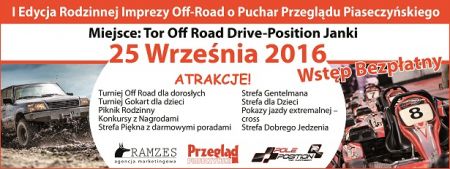I Edycja Rodzinnej imprezy OFF Road o Puchar Przeglądu Piaseczyńskiego