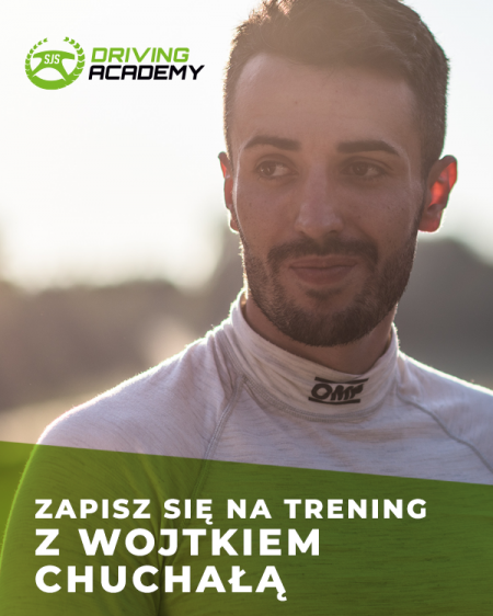 Trening jazdy sportowej z Wojtkiem Chuchałą - SJS Driving Academy